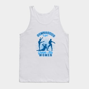 Grown-Ass Women Tank Top